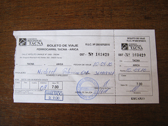Das war das Zugbillet (Fahrkarte) fr die
                          Strecke von Tacna nach Arica, kostete 9 Soles