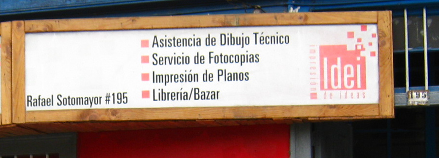 Das Schild des Idei-B�ros an der
                              Sotomayorstrasse Nr. 195