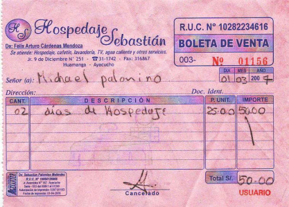 Ayacucho: Hotel receipt of the hospice
                        "Hospedaje Sebastian" from 1 March
                        2007, Jiron 9 de diciembre no. 251, Ayacucho,
                        Per, tel. 066-311742