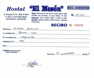 Ayacucho: hotel receipt of the hostal
                        "El Mes�n" of 19 February 2007