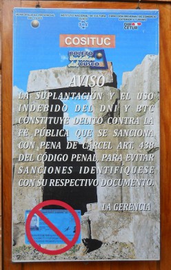 At the entrance of Cusco Sacsayhuam�n: poster indicating not using faked IDs