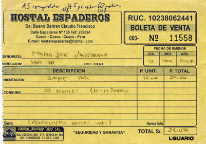 Hotelquittung f�r einen Gast vom 12.3.2007
                        vom Hostal Espaderos, Calle Espaderos Nr. 136,
                        Cusco, Tel. 084-238894, E-Mail:
                        hostalespaderos@hotmail.com