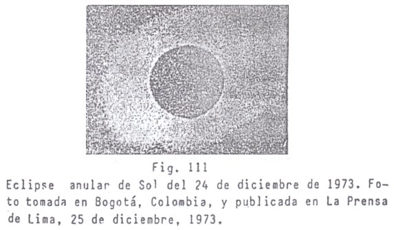 Fig. 111:
eclipse completa el 24 de diciembre 1973 en
Bogotá Fig. 111: eclipse completa el 24
de diciembre 1973 en Bogotá