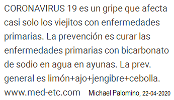 Coronavirus19 es un gripe
                                      casi siempre contra viejitos con
                                      enfermedades primarias