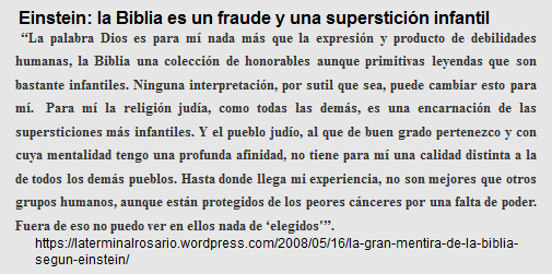 Einstein indica claramente: la Biblia
                            es un fraude y una superstici�n infantil