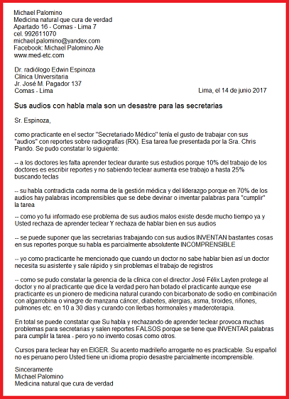 La carta al Dr. Edwin
                                      Espinoza sobre su habla mala
                                      madrile�a en sus audios: Sus
                                      audios con habla mala son un
                                      desastre para las secretarias