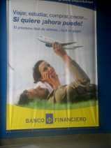 Miraflores, Avenida Palma, un p�ster de un
                      banco promete la "libertad"