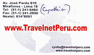 Tarjeta de la oficina de viaje Travelnet en
                      Miraflores, rev�s, Avenida Jos� Pardo 610,
                      Miraflores, Lima 18, tel. 01-2416464;
                      cyntia@travelnetperu.com, www.travelnetperu.com