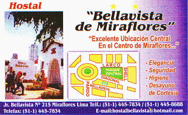 Visitenkarte des Hostals "Bellavista
                        de Miraflores", Jiron Bellavista 215,
                        Miraflores, Lima, Per, Tel. 01-4457834 /
                        01-4458688, E-Mail:
                        hostalbellavista@hotmail.com