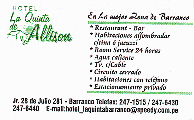 Visitenkarte des Hotels "La Quinta
de Allison" in Barranco, Lima, Peru Visitenkarte des Hotels "La Quinta de
Allison" in Barranco, Lima, Peru