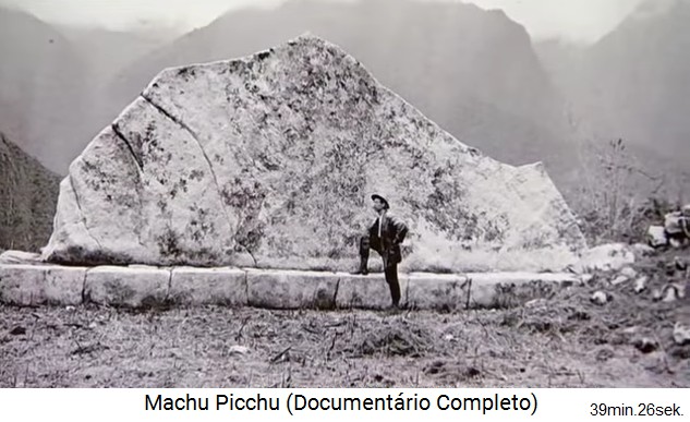 Bingham en Machu Picchu en
                      1912: la piedra sagrada tiene una forma similar
                      como la monta�a Yanant�n atr�s