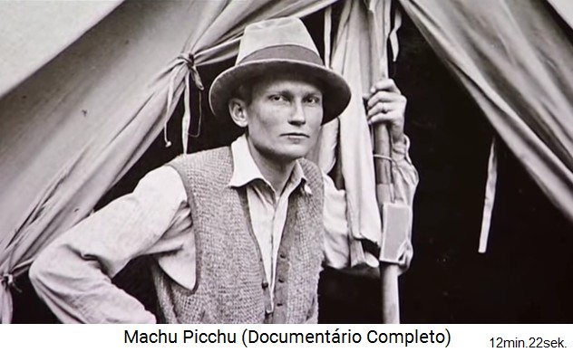 Bingham en Machu Picchu en 1913 en la revista
          cient�fica "Geographical Magazine", sale como famoso
          mundial