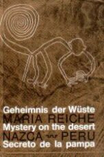 Maria Reiche's book "Mystery
                on the desert" of 1968 (here the cover) was edited
                just in three world languages