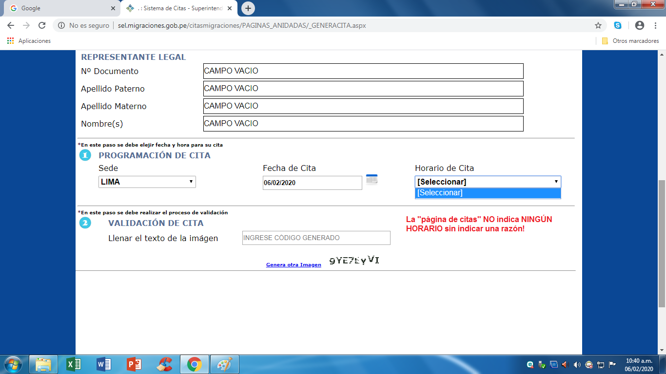 la "p�gina de citas"
                      con la indicaci�n "Lima" y el d�a actual
                      (06/02/2020) no indica ning�n horario sin indicar
                      ninguna raz�n
