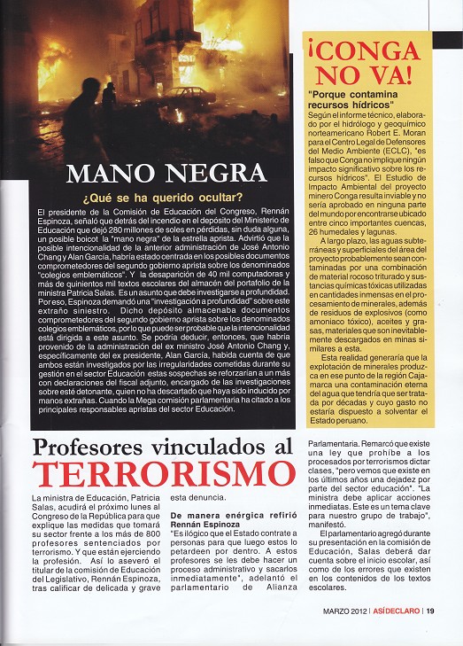 La
                        revista "As� declaro" indica sobre el
                        proyecto "Conga" en la p�gina 19 que
                        "Conga no va"