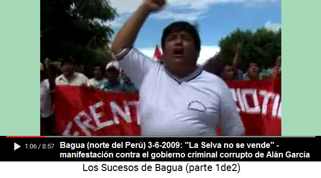 3 de junio 2009: manifestaci�n
                en Bagua en el norte del Per� contra el gobierno
                corrupto criminal de Al�n Garc�a "La Selva no se
                vende"