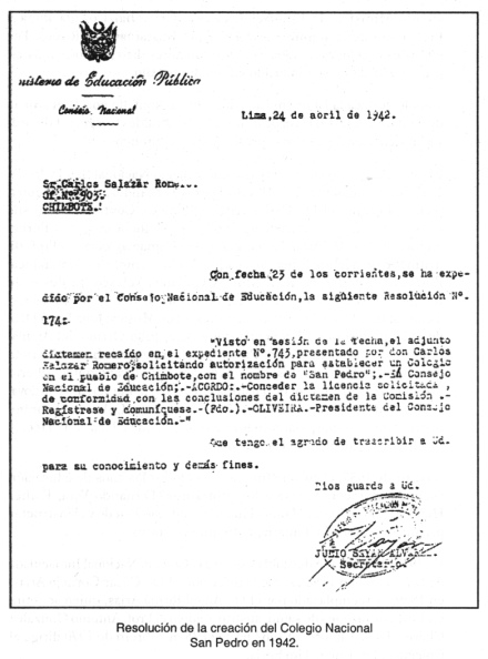 Constancia de la resoluci�n de la
                            creaci�n del Colegio Nacional San Pedro en
                            1942