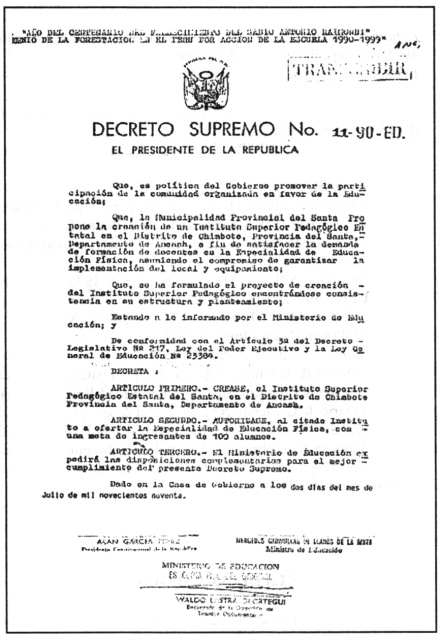 Constancia
                      de la fundaci�n del Instituto Pedag�gico del Santa
                      de 1990